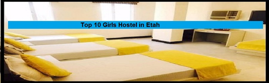 Top 10 Girls Hostel  in Etah